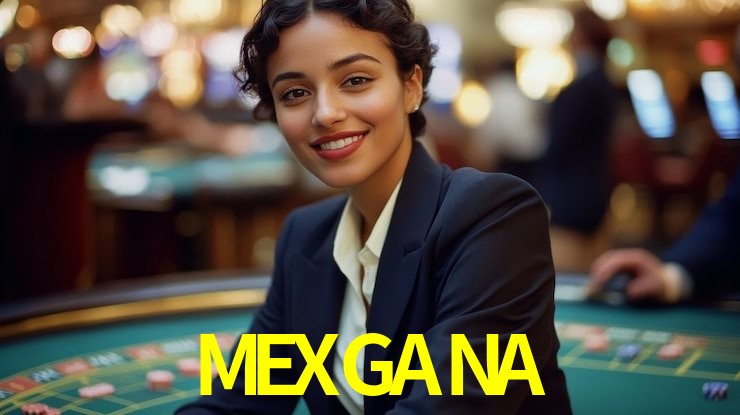 MEXGANA mobile gaming